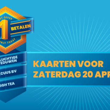 Drie halen, één betalen – zaterdag 20 april